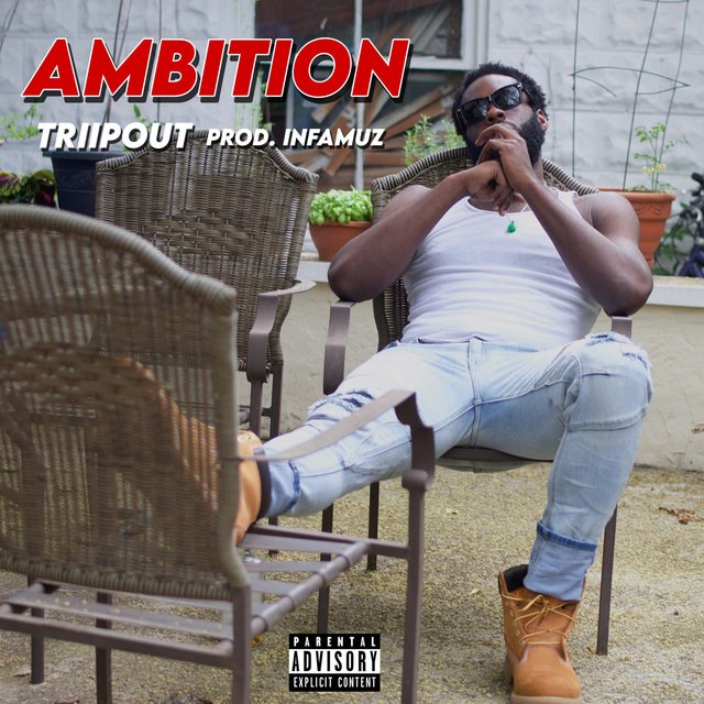 Ambition (feat. TriipOut)