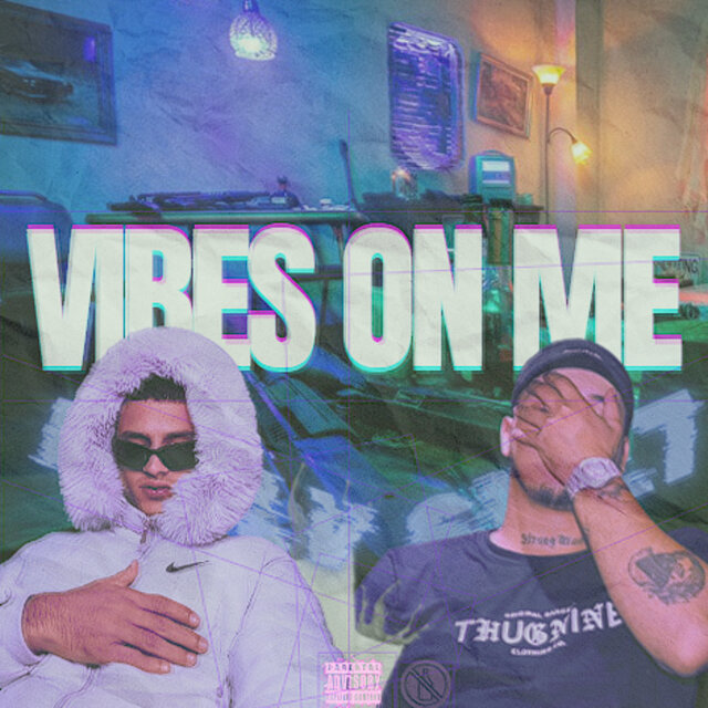 Vibes on Me