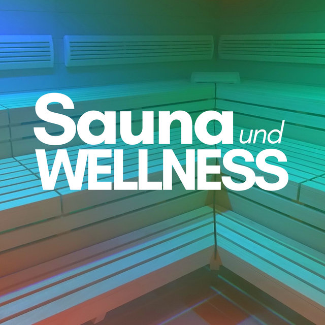 Sauna und Wellness CD: Wellness Musik und Spa Entspannungsmusik für Entspannung mit Naturgeräusche