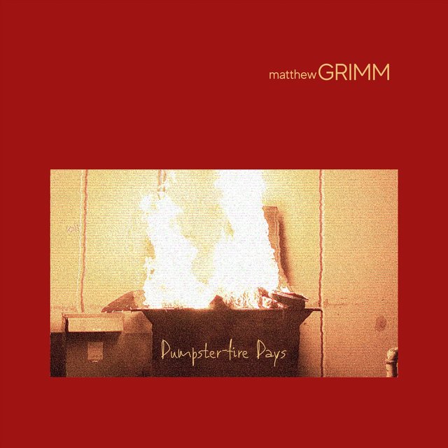Dumpster-Fire Days