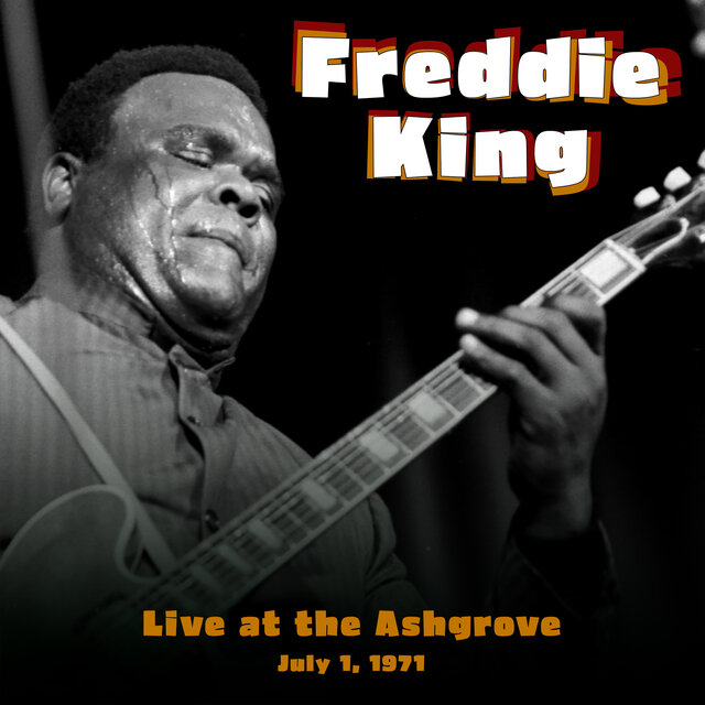 Live At The Ash Grove  July 1, 1971