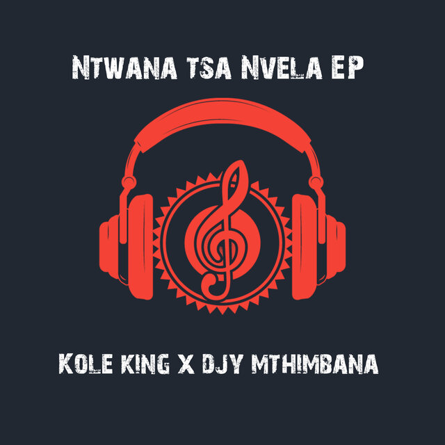 Ntwana tsa Nvela ep (2025)