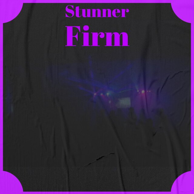 Stunner Firm