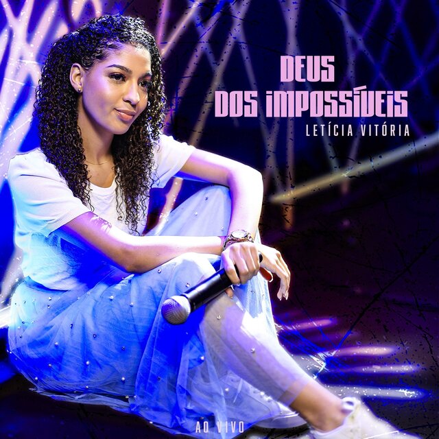  Deus dos Impossíveis (Ao Vivo)