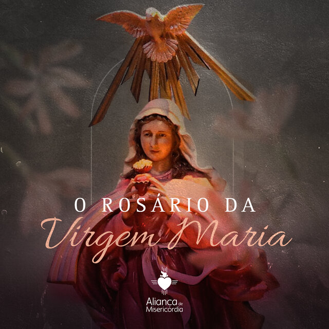 O Rosário da Virgem Maria