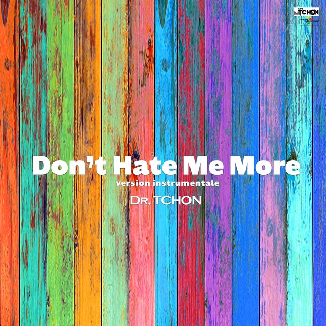 DON'T HATE ME MORE