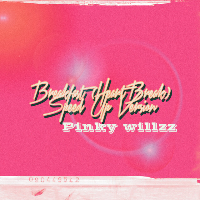 Breakfast (Heart Break) (Speed Up Version)