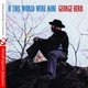 Cover art for album If This World Were Mine [Bonus Tracks] (Remastered) by George Kerr