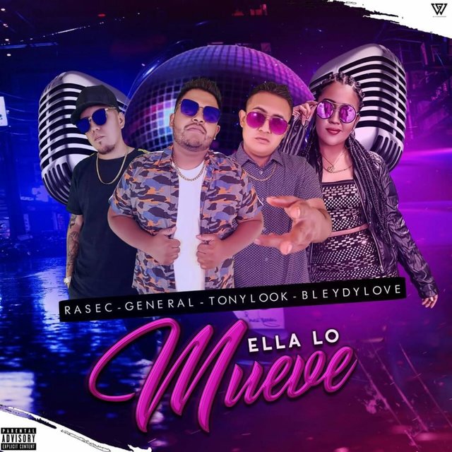 Ella Lo Mueve (feat. Bleydy Love, Dj Rasec & Dj General)