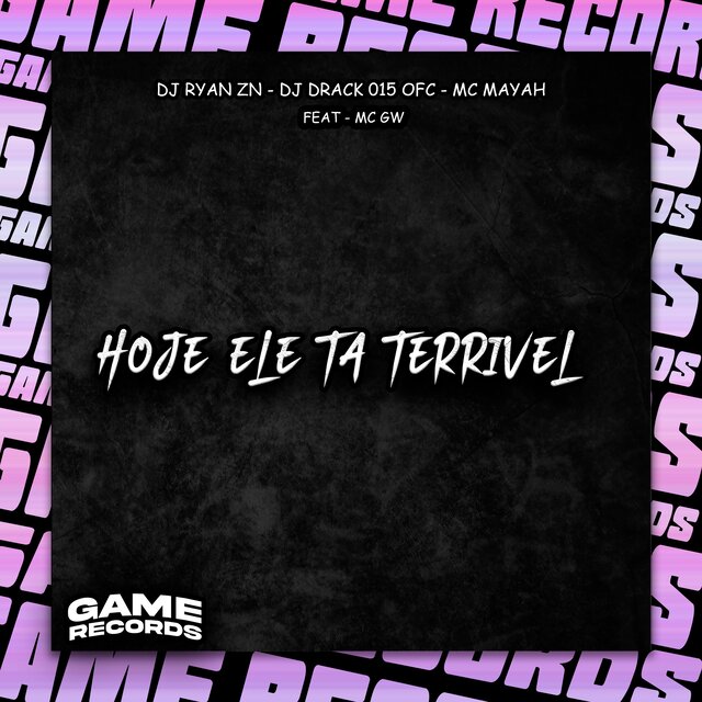 Hoje Ele Ta Terrivel