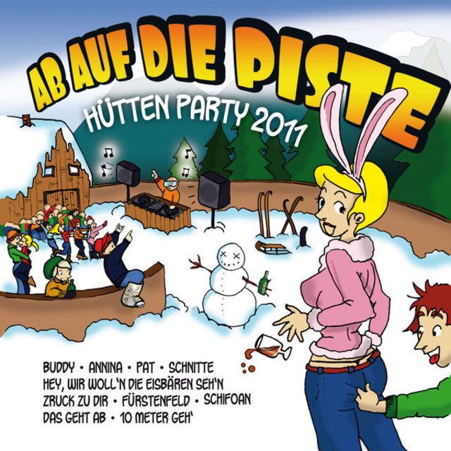 Ab auf die Piste Hütten Party 2011