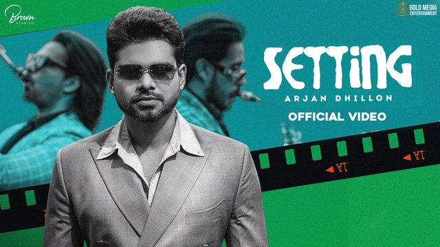 Setting - Punjabi Video Song (Punjabi Video Song)