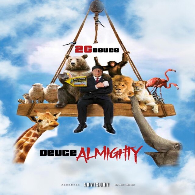 Deuce Almighty
