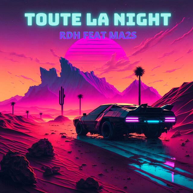 Toute la night (feat. MA2S)