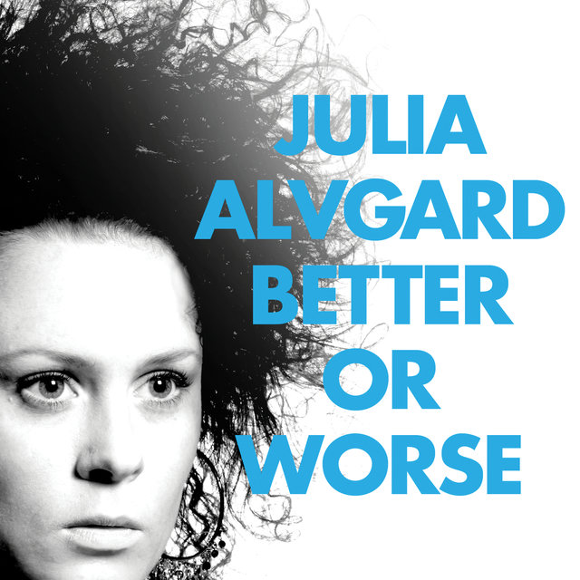 Better or Worse