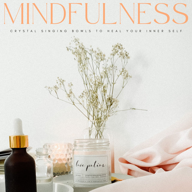 Mindfulness: Crystal Singing Bowls To Heal Your Inner Self