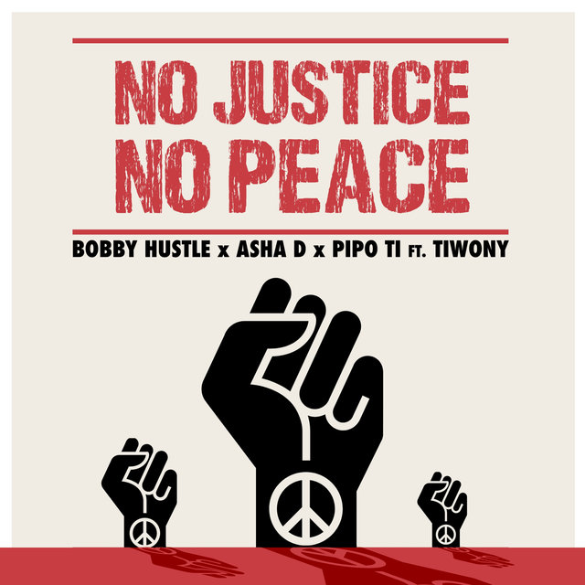 No Justice No Peace