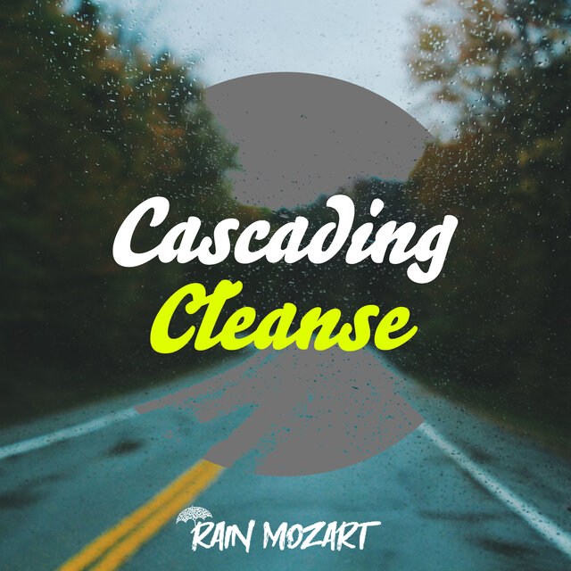 Cascading Cleanse