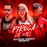Piroca de Mel