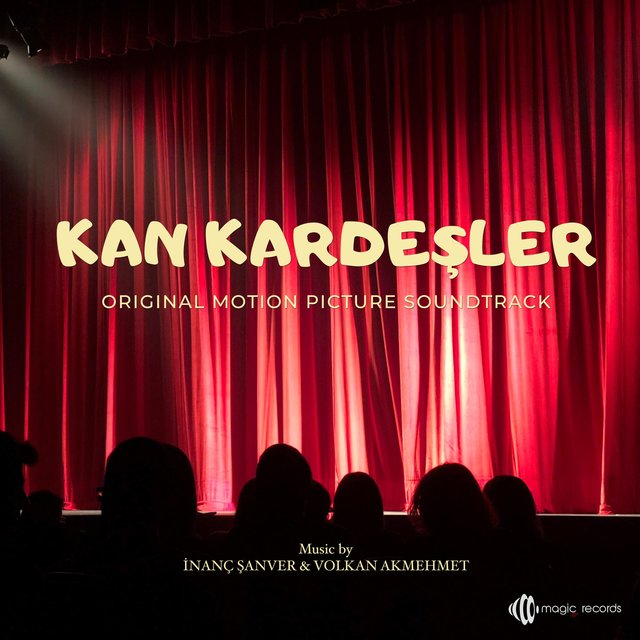 Kan Kardeşler (Original Motion Picture Soundtrack)