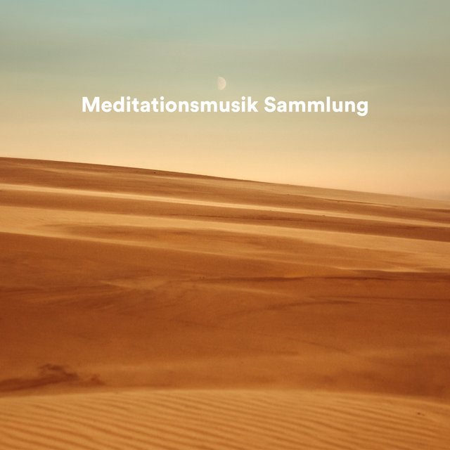 Meditationsmusik Sammlung