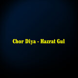 Chor Diya