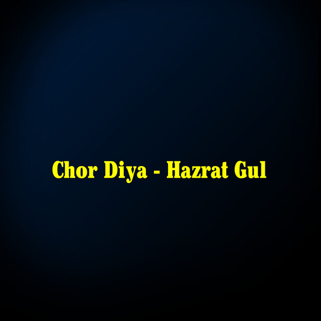 Chor Diya