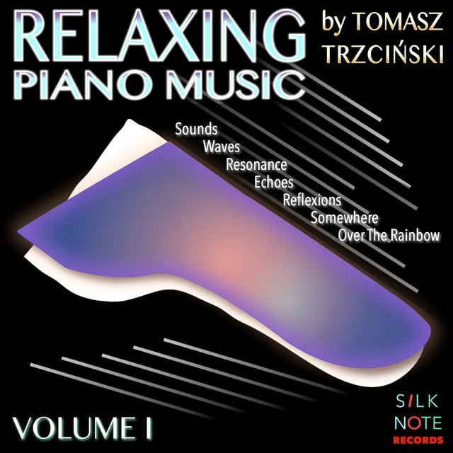 Relaxing Piano Music, Vol. 1 (Relaxing, Magical, Romantic & Meditation Piano Music)