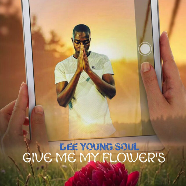 Give Me My Flower's