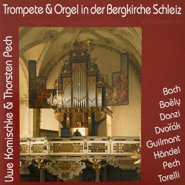 Trompete und Orgel in der Bergkirche Schleiz