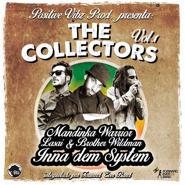 The Collectors, Vol. 1 (Inna Dem System)