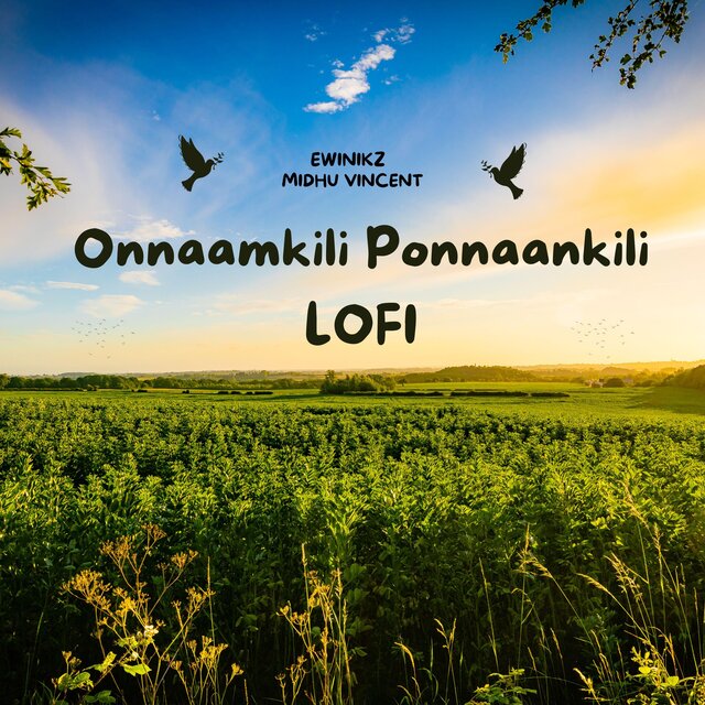 Onnaamkili Ponnaankili (Lofi Version)