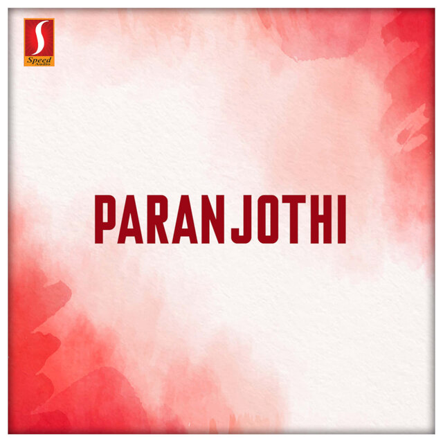 Paranjothi (Original Motion Picture Soundtrack)