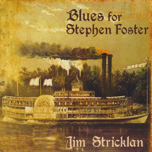 Blues for Stephen Foster