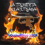 La Trompeta Ecuatoriana
