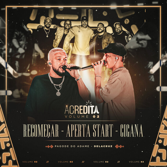 Recomeçar / Aperta Start / Cigana (Ao Vivo)