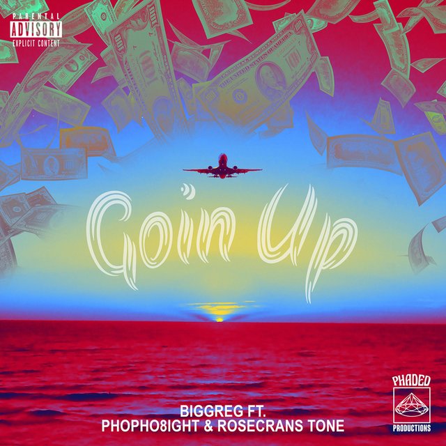 Goin Up (feat. Phopho8ight & Rosecrans Tone)