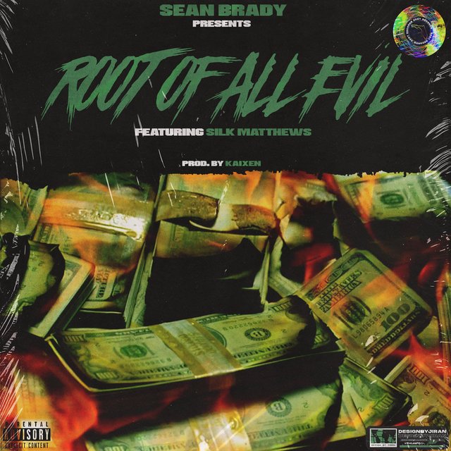 Root of All Evil (feat. Silk Matthews)