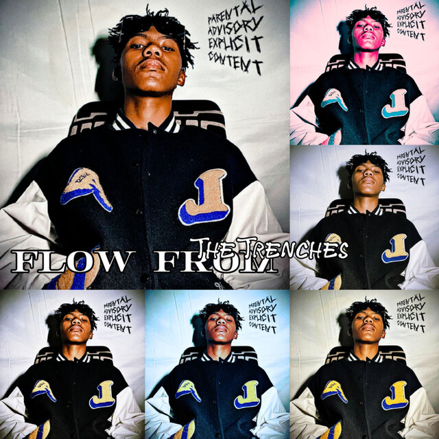 Flow from the Trenches: the Mixtape