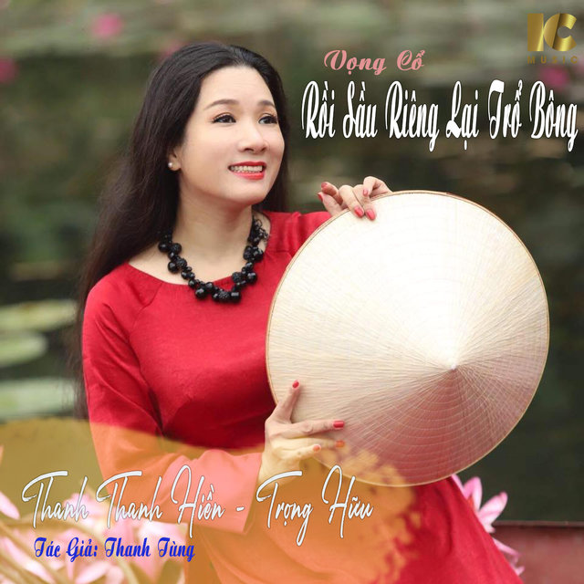 Rồi Sầu Riêng Lại Trổ Bông (Vọng Cổ)