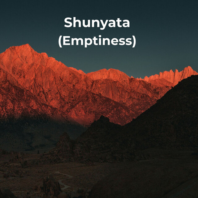 Shunyata (Emptiness)