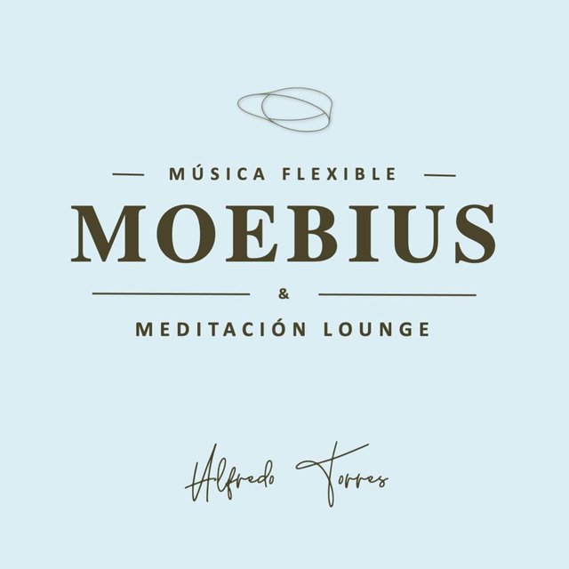 Moebius Música Flexible y Meditación Lounge