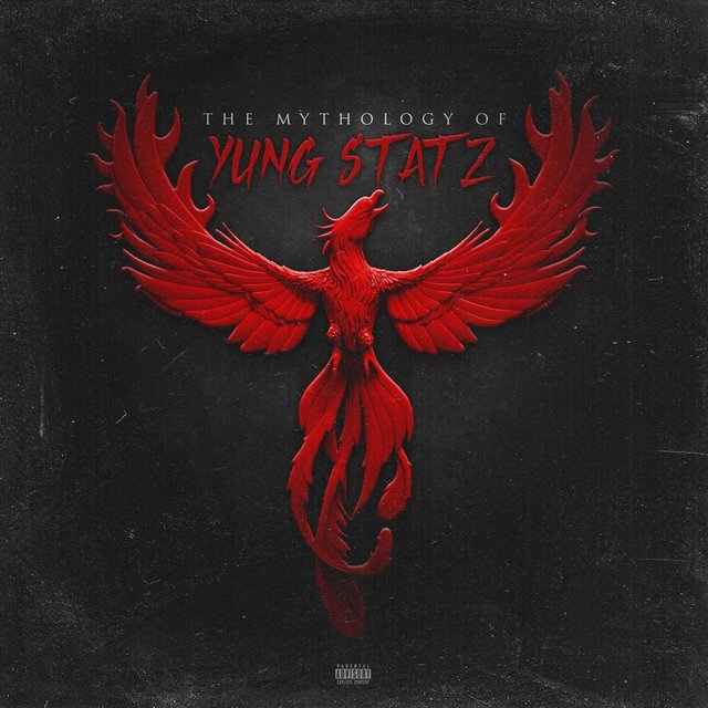 The Mythology of Yung Statz