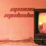 Space Melodies
