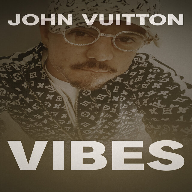 John Vuitton Vibes