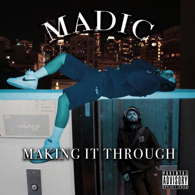 Making It Through
