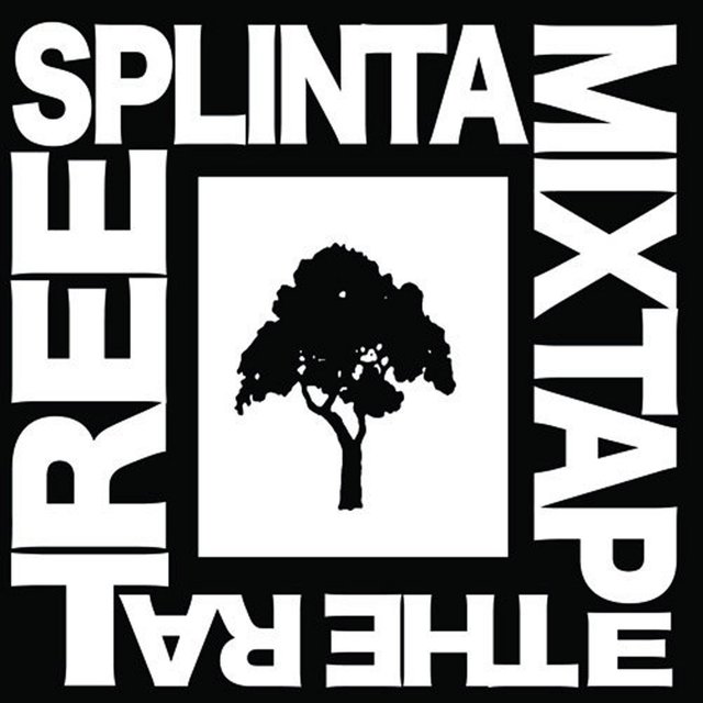 Splinta (Mixtape Tree Extended)