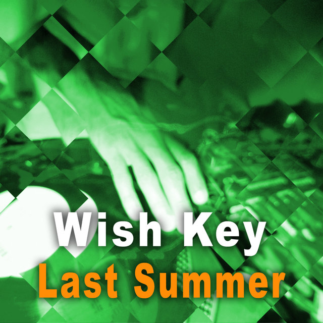 Last Summer (Digital Only)