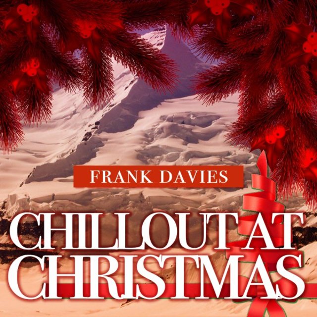 Chillout at Christmas