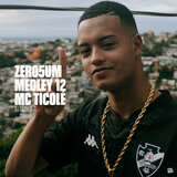 ZERO5UM MEDLEY 12